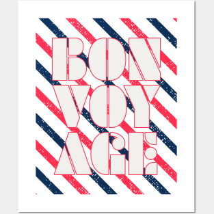 Bon Voyage Posters and Art